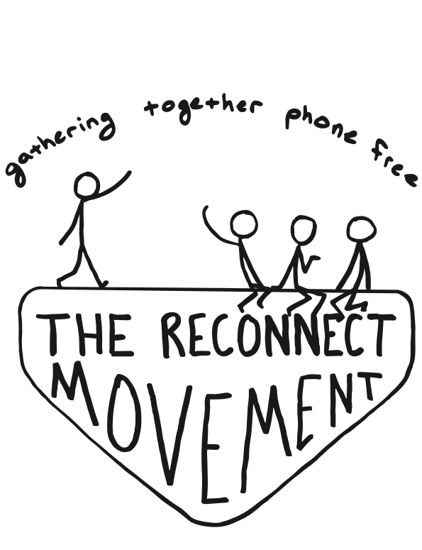 The Reconnect Movement — gathering together phone free